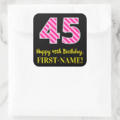 Sticker Carré Fun Pink Stripes “45”: Happy 45th Birthday + Name (Sac)