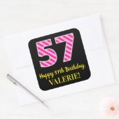 Sticker Carré Fun Pink Stripes “57”: Happy 57th Birthday + Name (Enveloppe)
