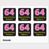 Sticker Carré Fun Pink Stripes "64" : Joyeux 64ème anniversaire  (Feuille)
