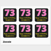 Sticker Carré Fun Pink Stripes "73" : Joyeux 73ème anniversaire  (Feuille)