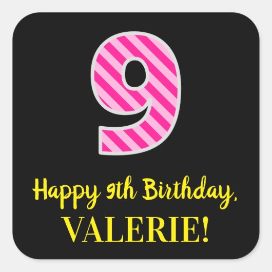 Sticker Carré Fun Pink Stripes "9" : Joyeux 9e anniversaire + No (Devant)