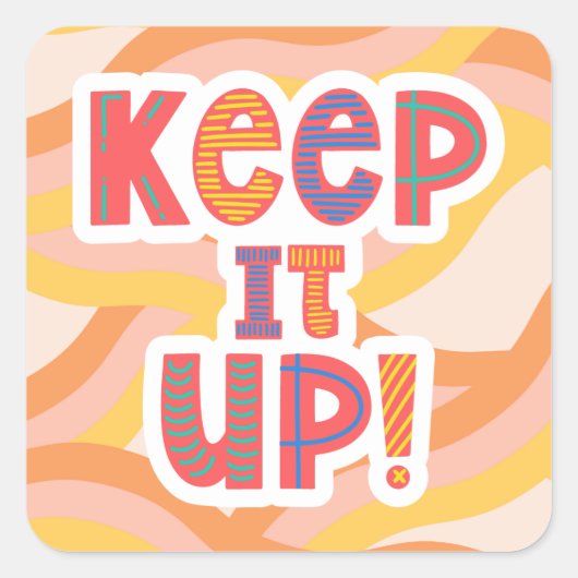 Sticker Carré Funky Keep it Up Professeur Récompense Élève (Devant)