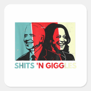 Sticker Carré Funny Anti Biden Harris Shits'n Giggles Politique