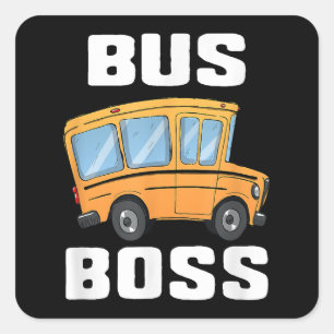 Sticker Carré Funny Bus Boss School Bus Driver