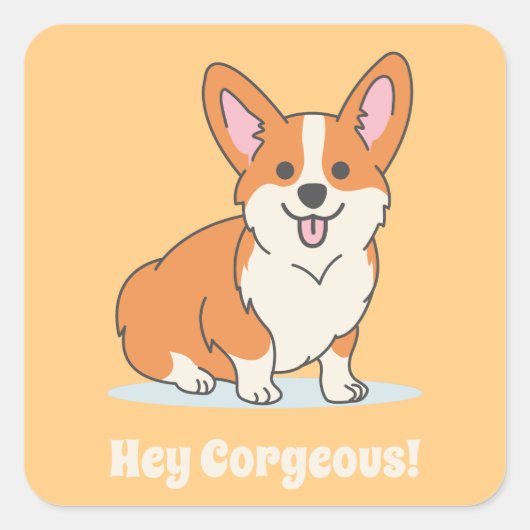 Sticker Carré Funny Corgi Puppy Pun - Hey Corgeous (Devant)