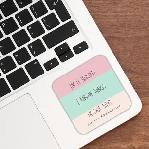 Sticker Carré Funny enseignant colorblock personnalisé