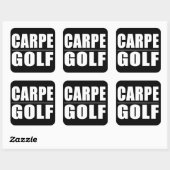 Sticker Carré Funny Golfers Citations plaisanteries : Carpe Golf (Feuille)