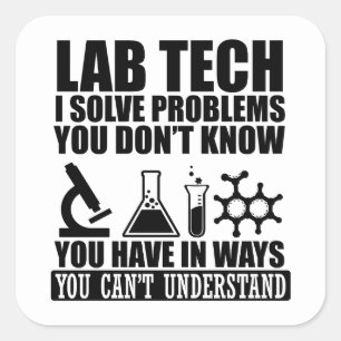 Sticker Carré Funny lab tech cite laboratoire technicien humour