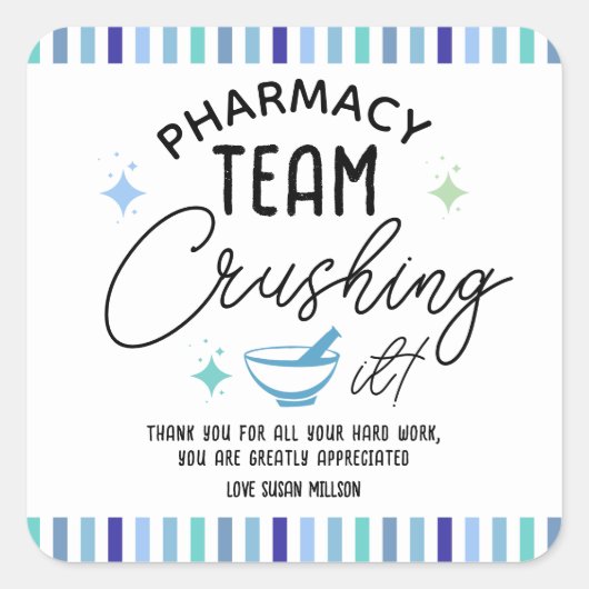 Sticker Carré Funny Pharmacy Week Gift – You’re Crushing It! (Devant)