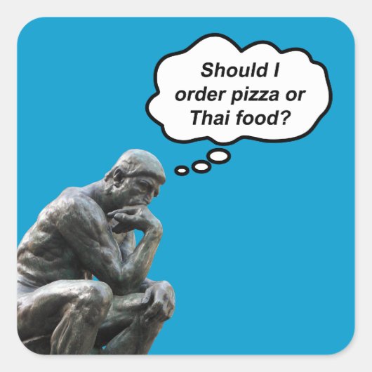 Sticker Carré Funny Rodin Thinker Statue - Pizza ou cuisine thaï (Devant)