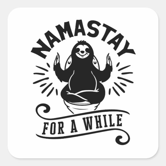 Sticker Carré Funny Sloth Bathroom Humor Namastay (Devant)