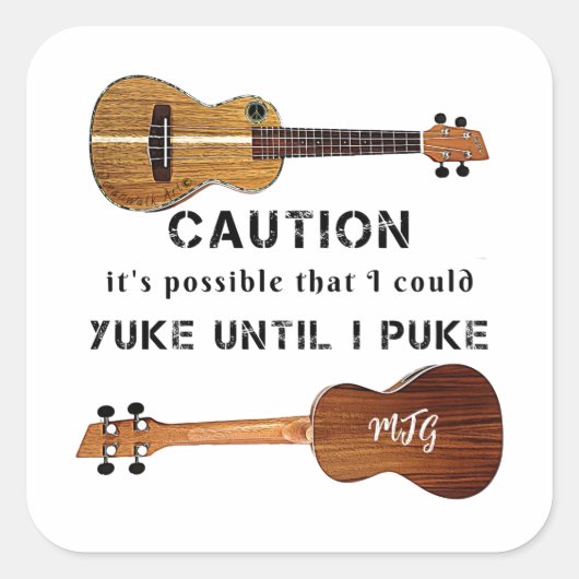 Sticker Carré Funny Ukulele Humour musicien (Devant)