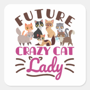 Sticker Carré Future Crazy Cat Lady