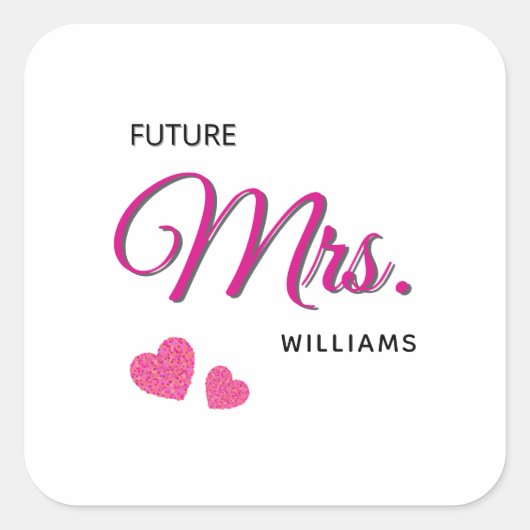 Sticker Carré Future Mrs Personalized Wedding Design  (Devant)
