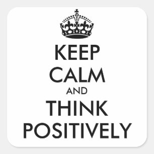 Sticker Carré GARDER CALME et PENSER POSITIVEMENT
