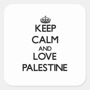 Sticker Carré Gardez le calme et aimez la Palestine