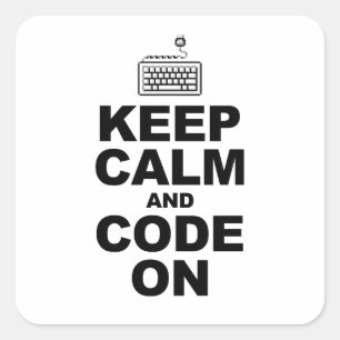 Sticker Carré Gardez le calme et le code dessus