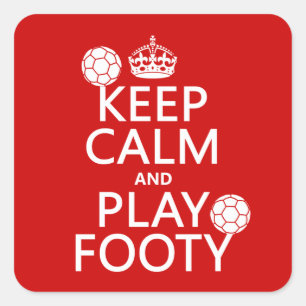 Sticker Carré Gardez le calme et le jeu Footy (le football) (le