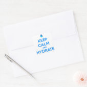 Sticker Carré Gardez le calme et l'hydrate (Enveloppe)