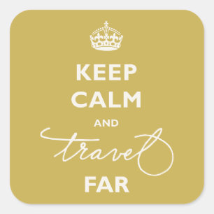 Sticker Carré Gardez votre calme et voyagez loin Écriture manusc