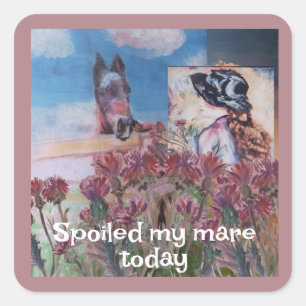 Sticker Carré gâté ma jument aujourd'hui