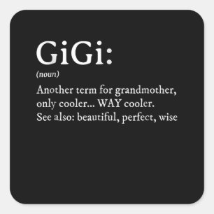 Sticker Carré Gigi Définition T Femmes Gigi Cadeau Grand-mère An
