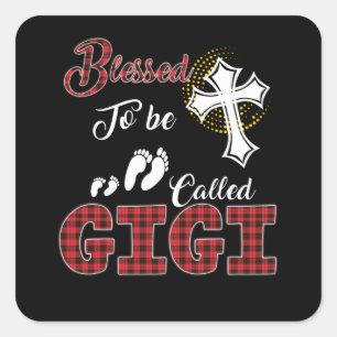 Sticker Carré Gigi Lover Heureux D'Être Appelé Gigi