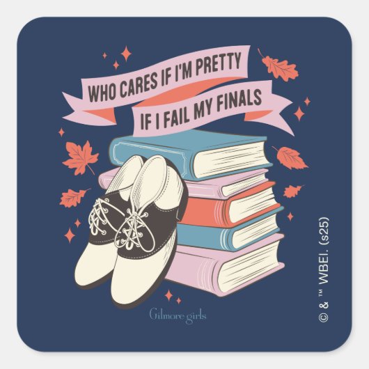 Sticker Carré Gilmore Girls Finals Quote Design (Devant)
