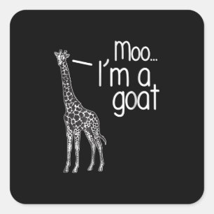 Sticker Carré Giraffe Moo Je suis une chèvre