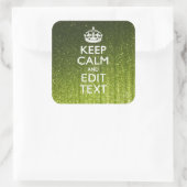Sticker Carré Glamour Vert Conserver Le Calme Votre Texte (Sac)