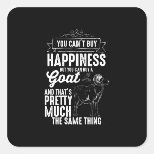 Sticker Carré Goat Lover Tu ne peux pas acheter le bonheur