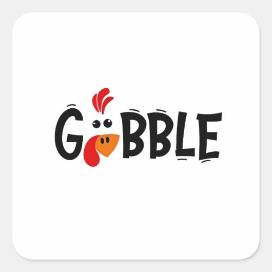Sticker Carré Gobble Funny Thanksgiving Turquie fête (Devant)