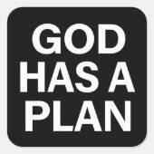 Sticker Carré God Has a Plan Faith Quote (Devant)