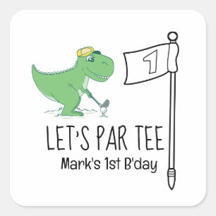 Sticker Carré Golf 1er Anniversaire Dinosaur golfeur par tee