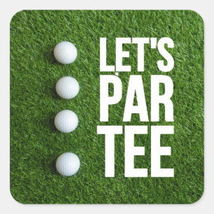 Sticker Carré Golf Let's Par Tee
