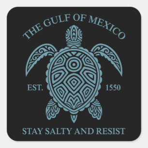 Sticker Carré Golfe Du Mexique ESTD 1550 Séjournez Salé Et Résis