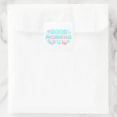 Sticker Carré Good Morning Glossy Pastel Ocean Text (Sac)