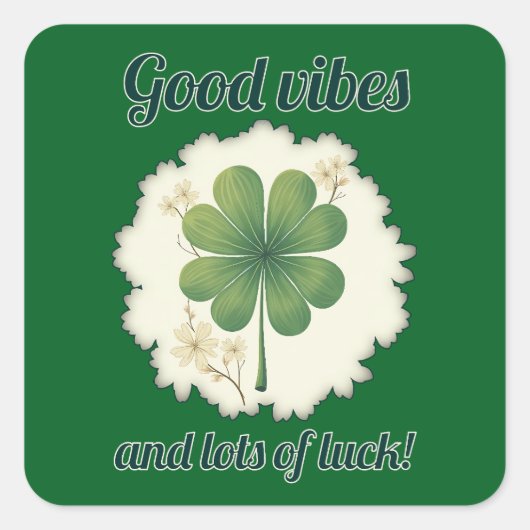 Sticker Carré Good Vibes St Patrick’s Day Shirt – Autocolante (Devant)