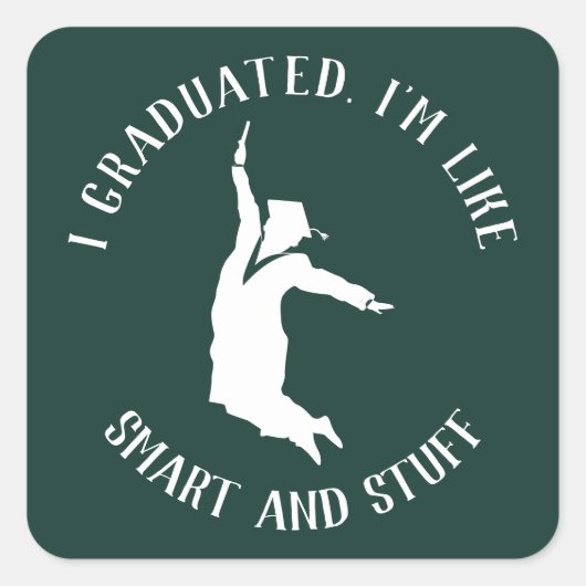 Sticker Carré Graduate Gag Graduation 2023 Green (Devant)