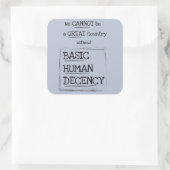 Sticker Carré Grande Pays Basique Décence Humaine (Sac)