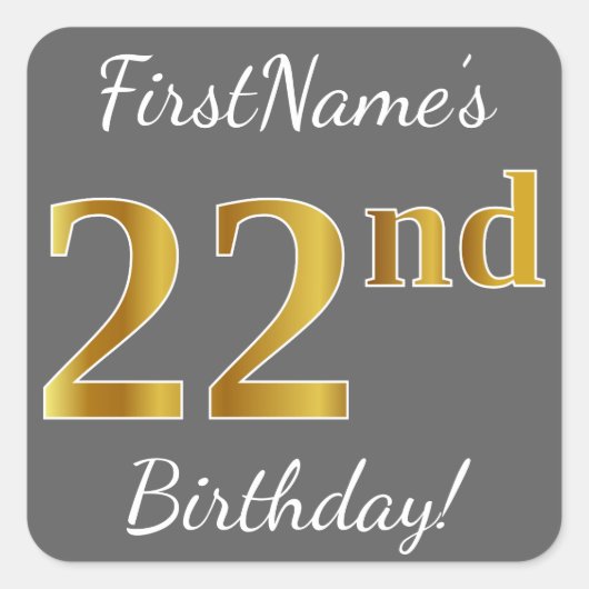 Sticker Carré Grey, Faux Gold 22e anniversaire + Nom personnalis (Devant)