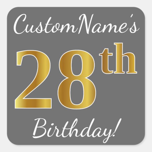 Sticker Carré Grey, Faux Gold 28e anniversaire + Nom personnalis (Devant)