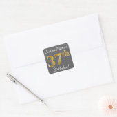 Sticker Carré Grey, Faux Gold 37th Birthday + Nom personnalisé (Enveloppe)