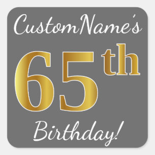 Sticker Carré Grey, Faux Gold 65e anniversaire + Nom personnalis