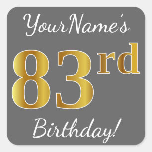 Sticker Carré Grey, Faux Gold 83e anniversaire + Nom personnalis