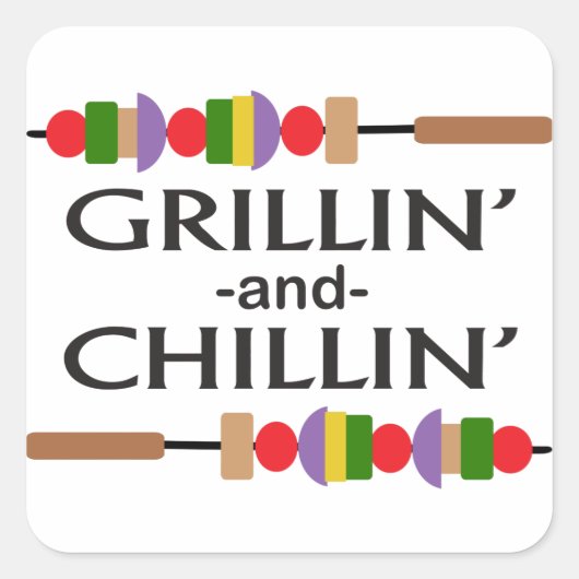 Sticker Carré Grillin et chillin (Devant)