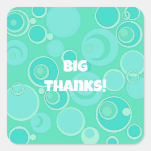 Sticker Carré Grosses bulles dans le Merci Turquoise partout