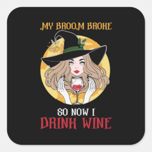 Sticker Carré Halloween maintenant je bois du vin Anniversaire