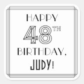 Sticker Carré HAPPY 48E ANNIVERSAIRE, Style Art Déco, Nom person (Devant)