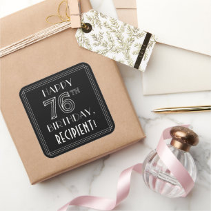 Sticker Carré HAPPY 76E ANNIVERSAIRE ; Style Art Déco ; Nom pers